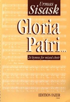 Sisask, U: Gloria patri, op 17 cplt op. 17