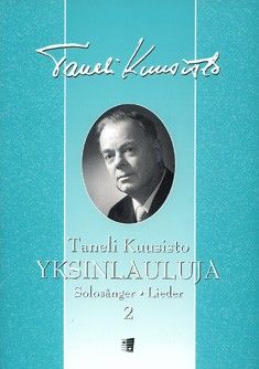 Kuusisto, T: Yksinlauluja 2 Vol. 2