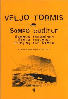 Tormis, V: Sampo Cuditur