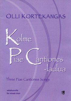 Kortekangas, O: Three Piae Cantiones Songs