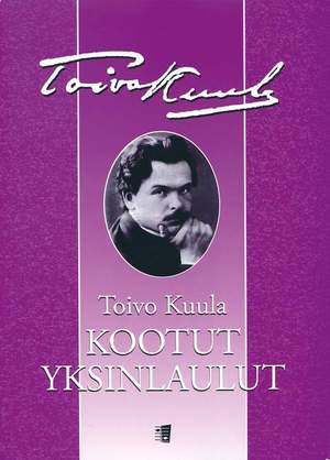 Kuula, T: Kootut Yksinlaulut