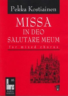 Kostiainen, P: Missa in Deo salutare meum No. 85