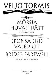 Tormis, V: Bride's Farewell