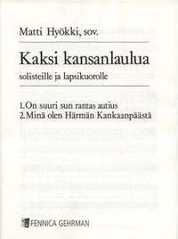 Hyoekki, M: Kaksi kansanlaulua