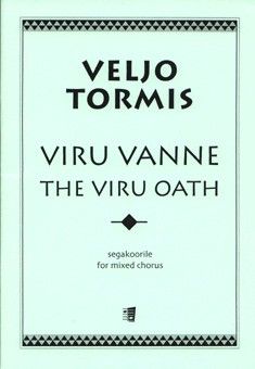 Tormis, V: The Viru Oath