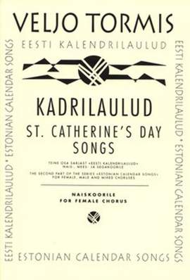 Tormis, V: Estonian Calendar Songs