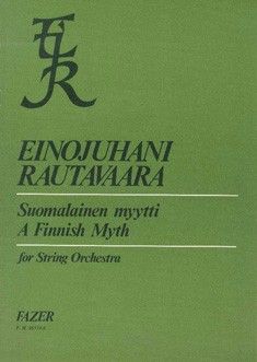Rautavaara, E: A Finnish Myth