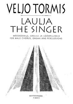 Tormis, V: The Singer
