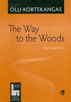 Kortekangas, O: The Way To The Woods