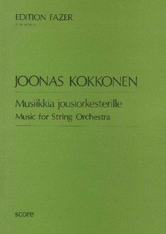 Kokkonen, J: Music for String Orchestra