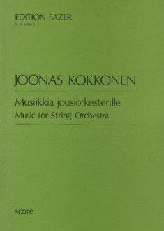 Kokkonen, J: Music for String Orchestra