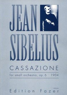 Sibelius, J: Cassazione op. 6