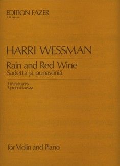 Wessman, H: Rain and Red Wine
