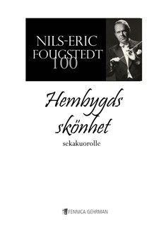 Fougstedt, N: Hembygds Skönhet