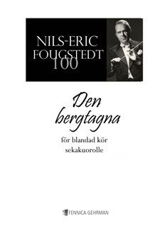 Fougstedt, N: Den Bergtagna