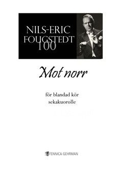Fougstedt, N: Mot Norr