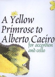 Jokinen, E: A Yellow Primrose to Alberto Caeiro