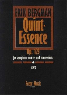 Bergman, E: Quint-essence op. 123
