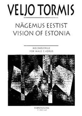 Tormis, V: Nägemus Eestist