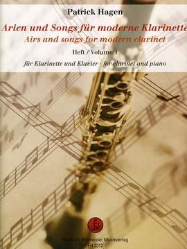 Hagen, P: Arien und Songs für moderne Klarinette Vol. 1