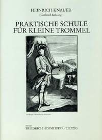Knauer, H: Praktische Schule für Kleine Trommel