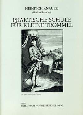 Knauer, H: Praktische Schule für Kleine Trommel