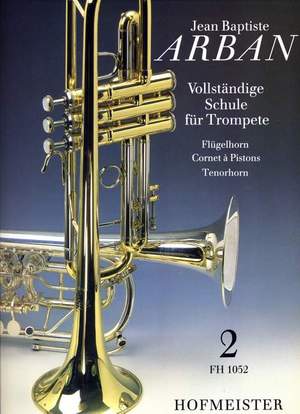 Arban, J: Vollständige Schule für Trompete 2 Vol. 2
