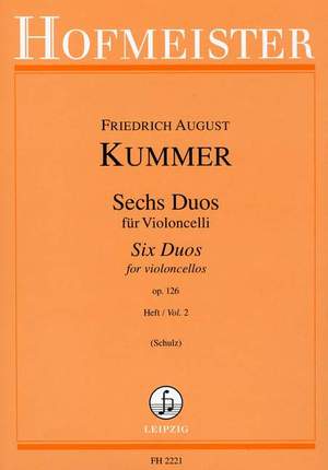 Kummer, F A: Sechs Duos für Violoncelli op. 126 Vol. 2