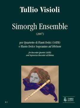 Visioli, T: Simorgh Ensemble