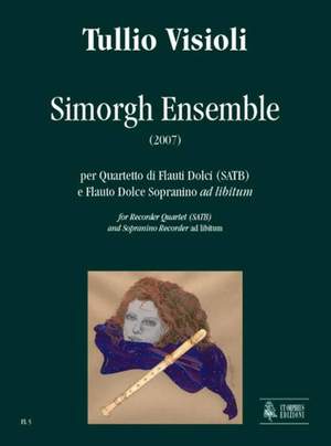 Visioli, T: Simorgh Ensemble