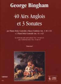 Bingham, G: 40 Airs Anglois et 3 Sonates