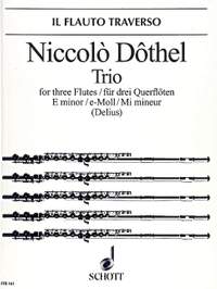 Dôthel, N: Trio E minor E minor