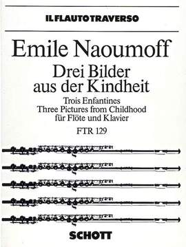 Naoumoff, E: Drei Bilder aus der Kindheit