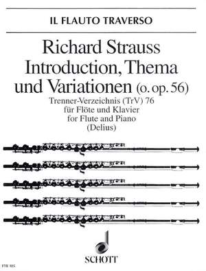Strauss, R: Introduction, Thema und Variationen o. Op. AV. 56