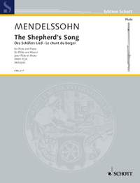Mendelssohn: The Shepherd's Song MWV R 24