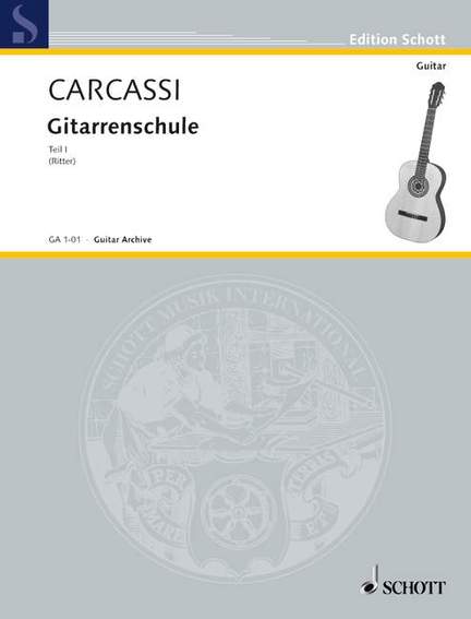 Carcassi, M: Complete Guitar Method Part 1