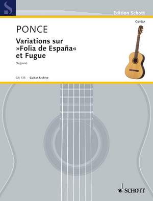 Ponce, M M: Variations sur "Folia de España" et Fugue