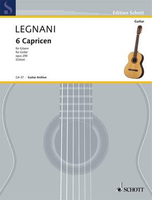 Legnani, L: 6 Capricen op. 250