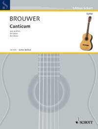 Brouwer, L: Canticum para guitarra