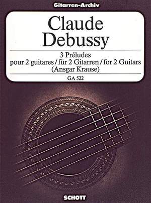 Debussy, C: 3 Préludes