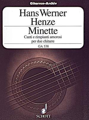 Henze, H W: Minette