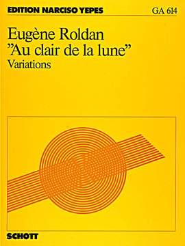 Roldan, E: Au clair de la lune