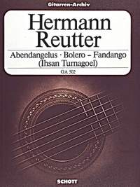 Reutter, H: Abendangelus - Bolero - Fandango