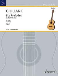 Giuliani, M: 6 Preludes op. 83