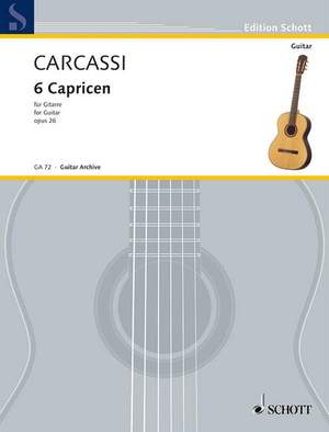 Carcassi, M: 6 Caprices op. 26