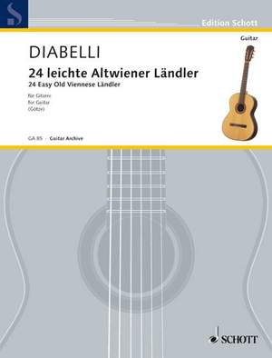 Diabelli, A: 24 Easy Old Viennenese Ländler