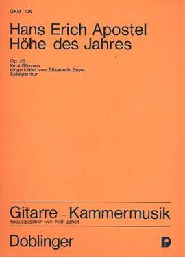 Hans Erich Apostel: Höhe Des Jahres Op. 28