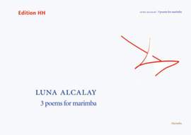 Alcalay, L: 3 poems for marimba