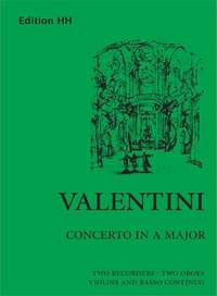 Valentini, G: Concerto in A major A major