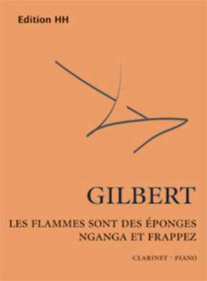 Gilbert, N: Les Flammes sont ...